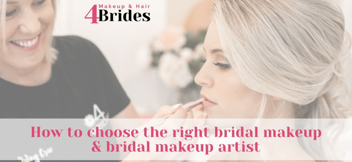 How to choose the right bridal makeup and bridal makeup artist